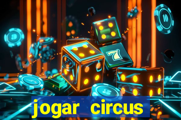 jogar circus delight demo